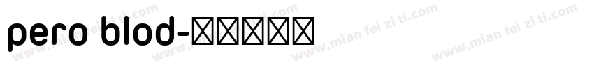 pero blod字体转换